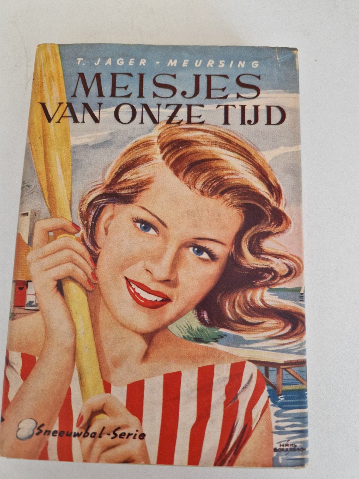 Meisjes van Onze Tijd - T. Jager-Meursing (Sneeuwbal-serie), Ophalen of Verzenden, Gelezen, T. Jager-Meursing, Nederland