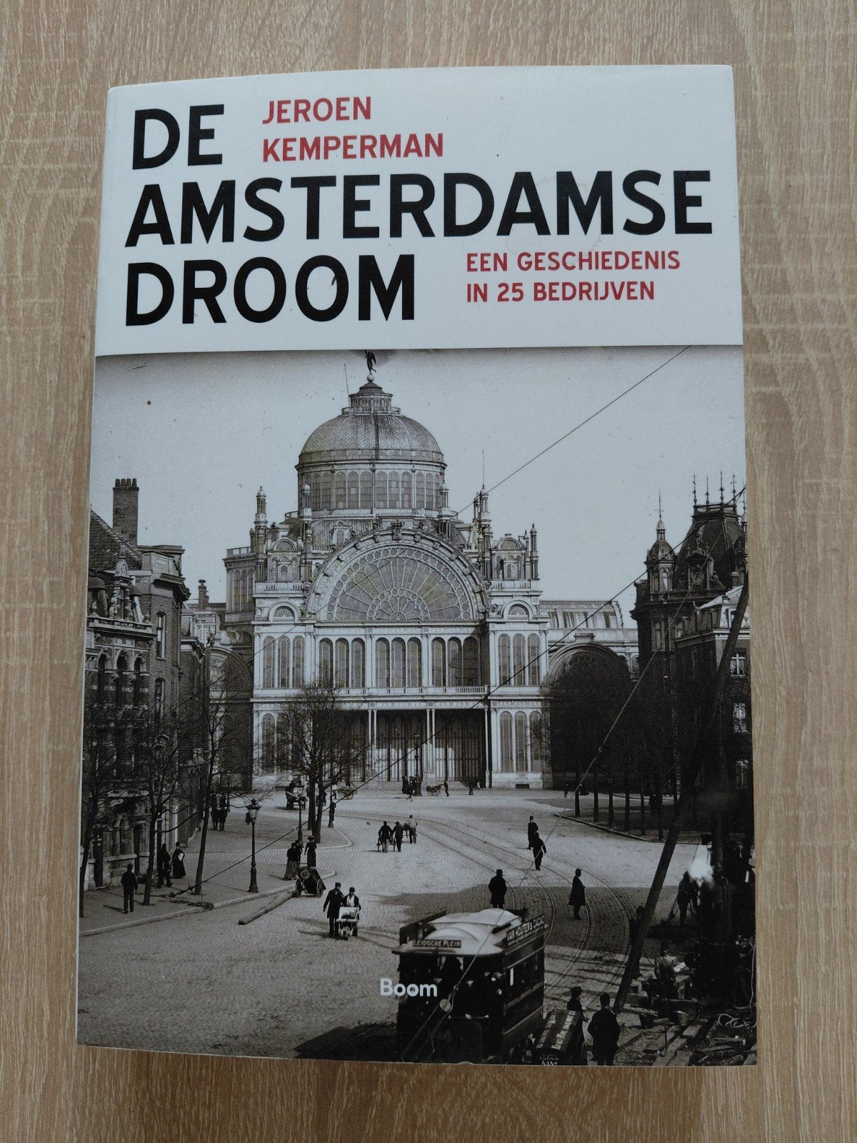 Jeroen Kemperman - De Amsterdamse Droom, Ophalen of Verzenden, Zo goed als nieuw, Jeroen Kemperman