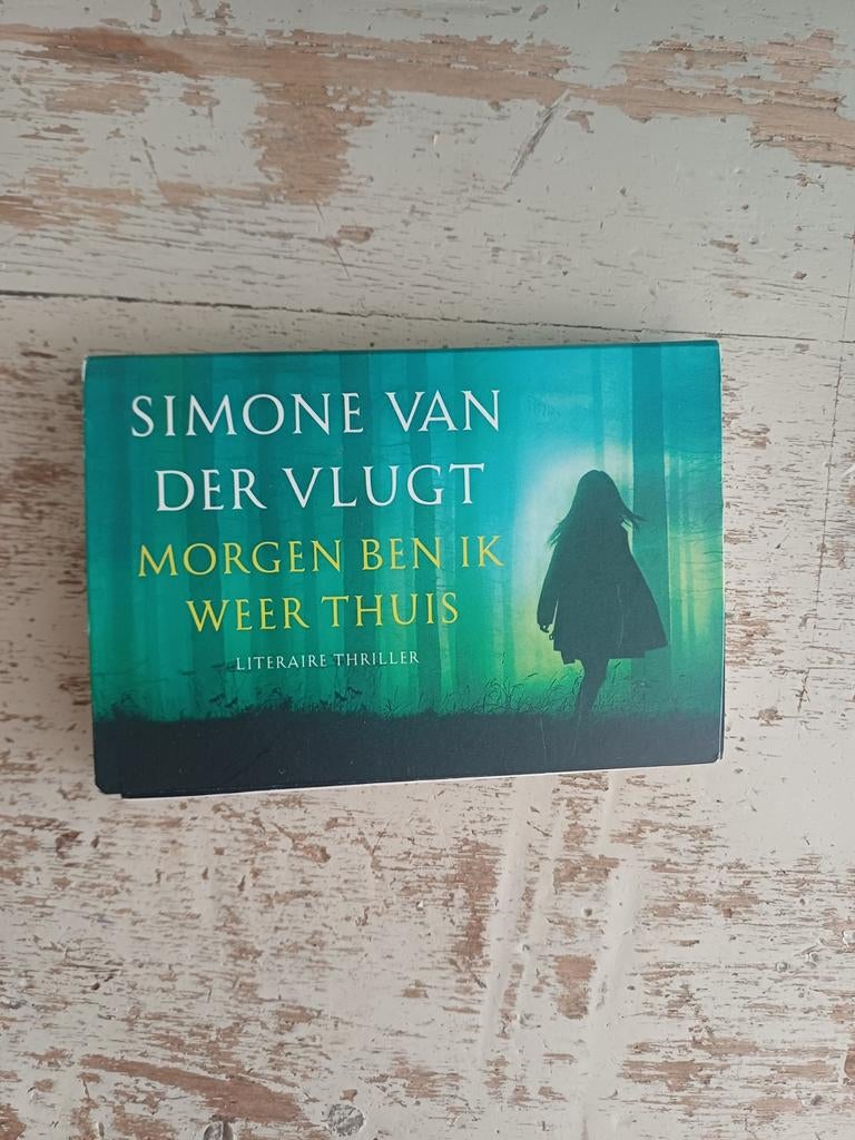 Simone van der Vlugt - Morgen ben ik weer thuis, Ophalen of Verzenden, Gelezen, Simone van der Vlugt, Nederland