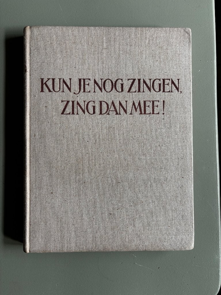 “Kun je nog zingen, zing dan mee”, Boeken, Muziek, Verzenden, Gelezen, Overige onderwerpen