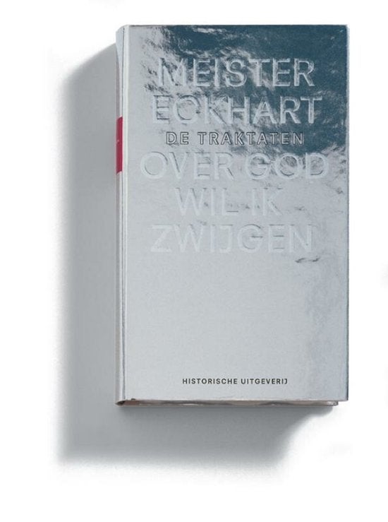 over God wil ik zwijgen De traktaten, Ophalen of Verzenden, Zo goed als nieuw, Meester Eckhart, Christendom | Katholiek