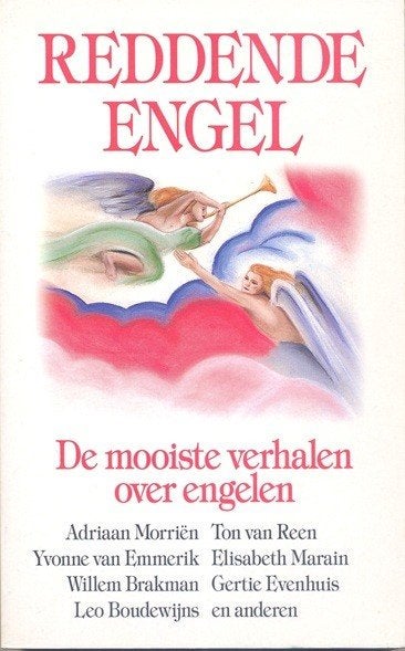 Reddende engel ~~ De mooiste verhalen over engelen, Boeken, Ophalen of Verzenden, Nieuw