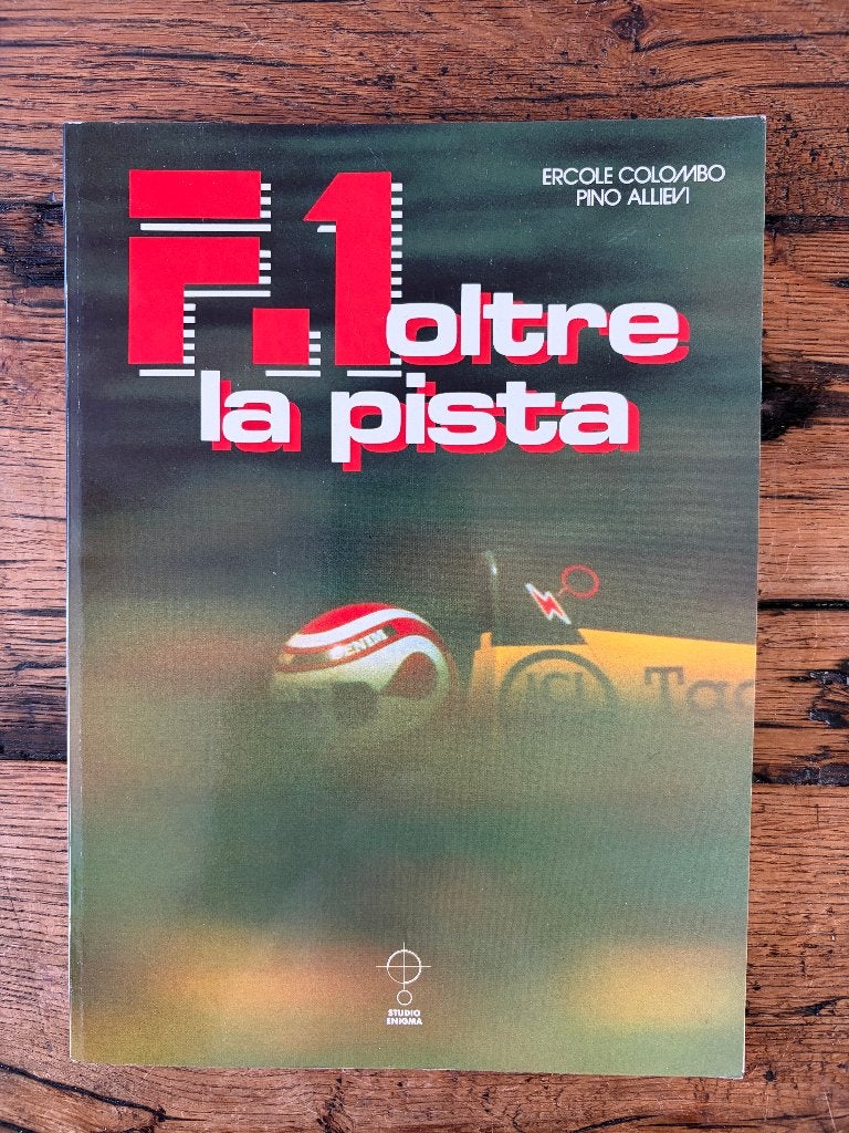 F1 oltre la pista Formule 1 fotoboek, Boeken, Ophalen of Verzenden, Zo goed als nieuw, Overige sporten, Ercole Colombo en Pino