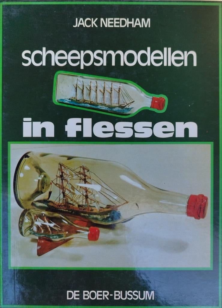 Scheepsmodellen in Flessen - Jack Needham, Ophalen of Verzenden, Nieuw, Overige onderwerpen, Jack Needham