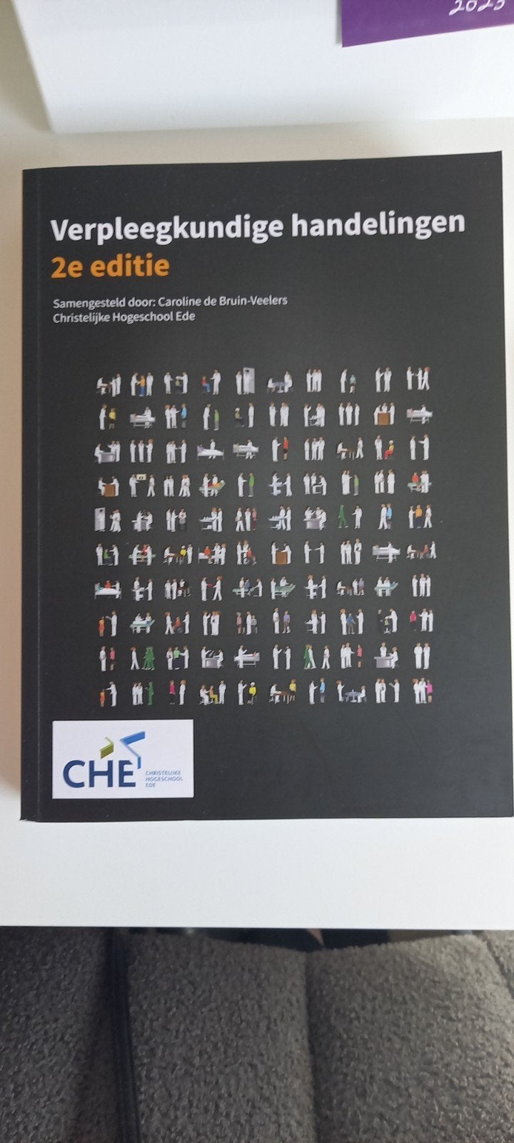 Verpleegkundige handelingen 2e editie - CHE, Boeken, Studieboeken en Cursussen, Caroline de Bruin-Veelers, Zo goed als nieuw, Gamma