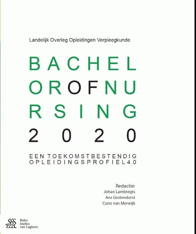 Bachelor of Nursing 2020, Ophalen of Verzenden, Beta, Gelezen, HBO