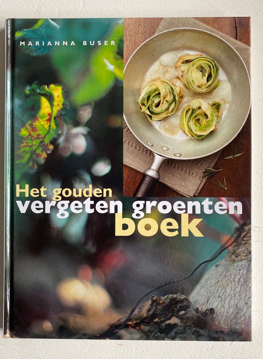 Het gouden vergeten groenten boek - Marianna Buser, Boeken, Ophalen of Verzenden, Zo goed als nieuw