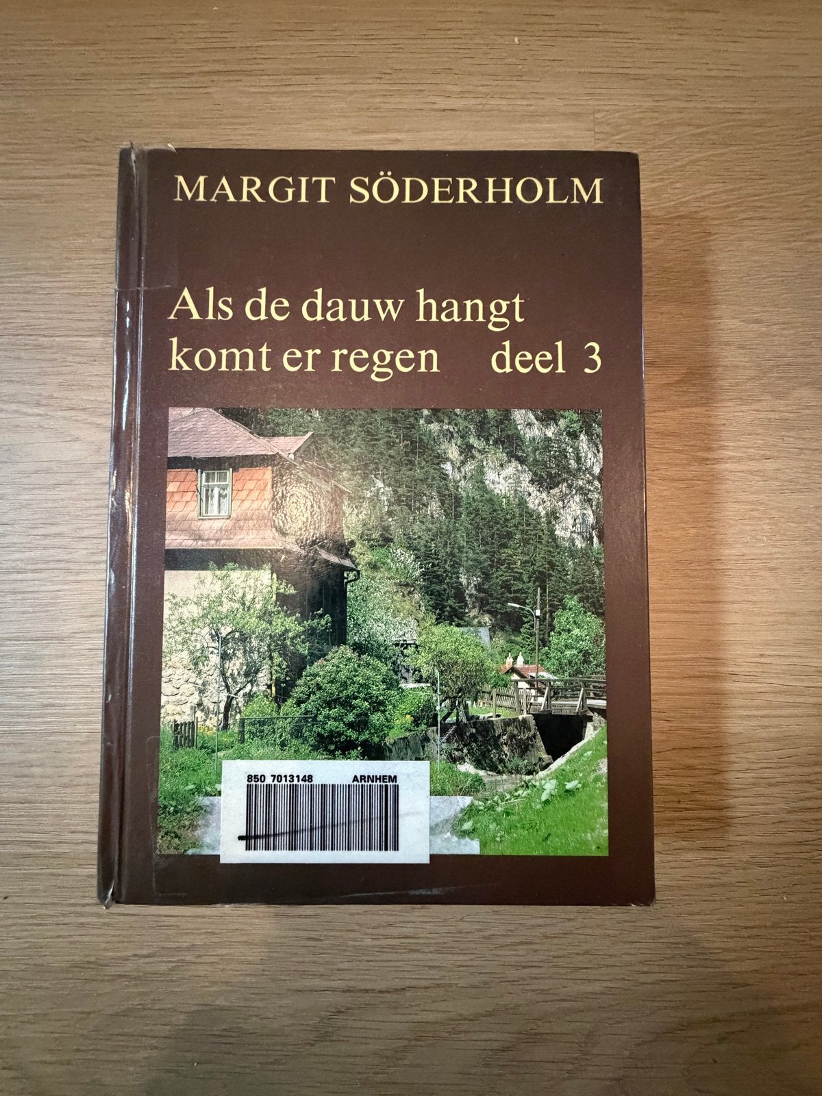 Als de dauw hangt komt er regen deel 3 - Margit Söderholm, Verzenden, Gelezen, Nederland