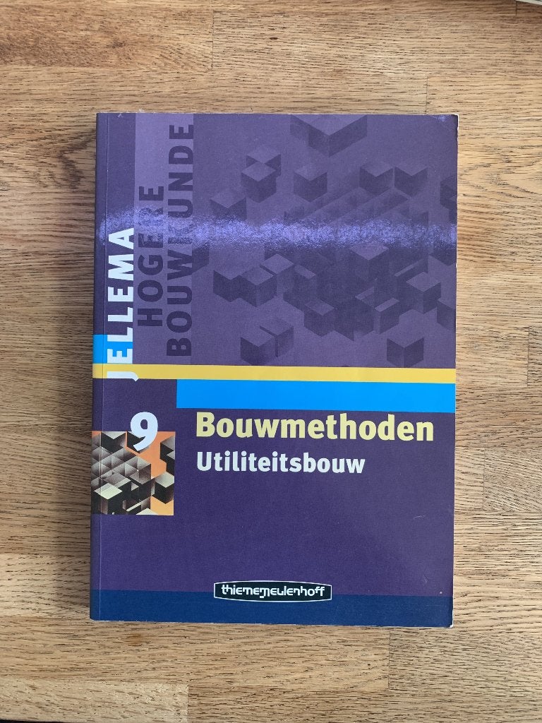 Jellema Hogere Bouwkunde Deel 9: Bouwmethoden, ThiemeMeulenhoff, WO, Beta, Ophalen
