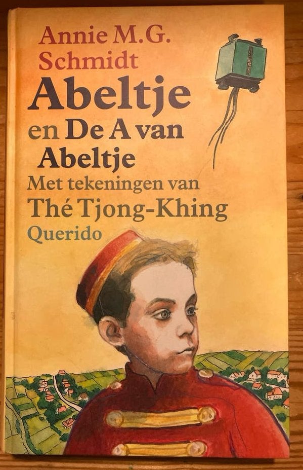 Abeltje en De A van Abeltje - Annie M.G. Schmidt, Ophalen of Verzenden, Gelezen, Fictie algemeen