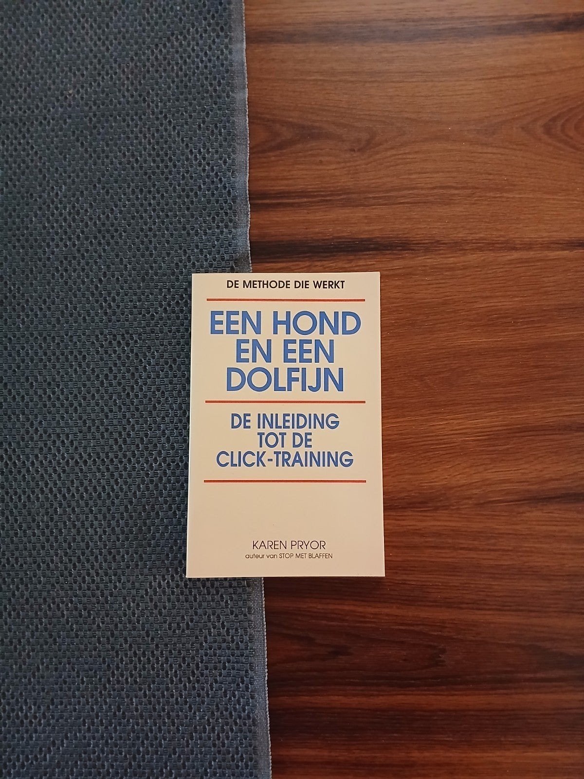Karen Pryor - Een hond en een dolfijn, Ophalen of Verzenden, Honden, Karen Pryor