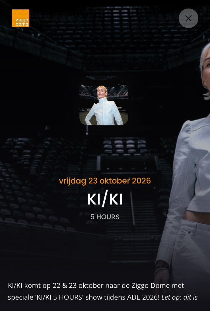 KI/kI ADE VRIJDAG 23 oktober 2026 ziggo dome, Eén persoon, Oktober