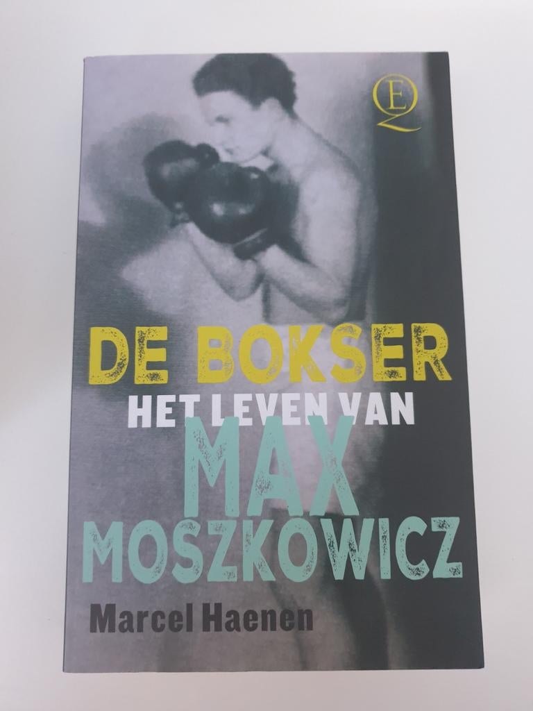 De Bokser: Het Leven van Max Moszkowicz - Marcel Haenen, Boeken, Biografieën, Gelezen, Ophalen of Verzenden