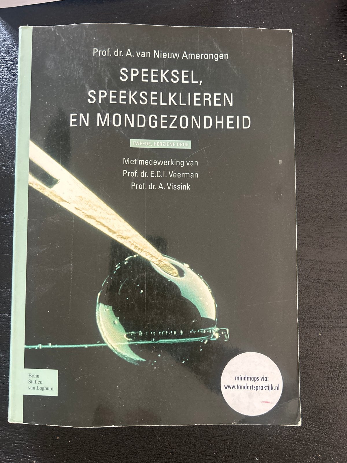 Speeksel, Speekselklieren en Mondgezondheid - Tandheelkunde, Boeken, Ophalen of Verzenden, Beta, Gelezen, WO