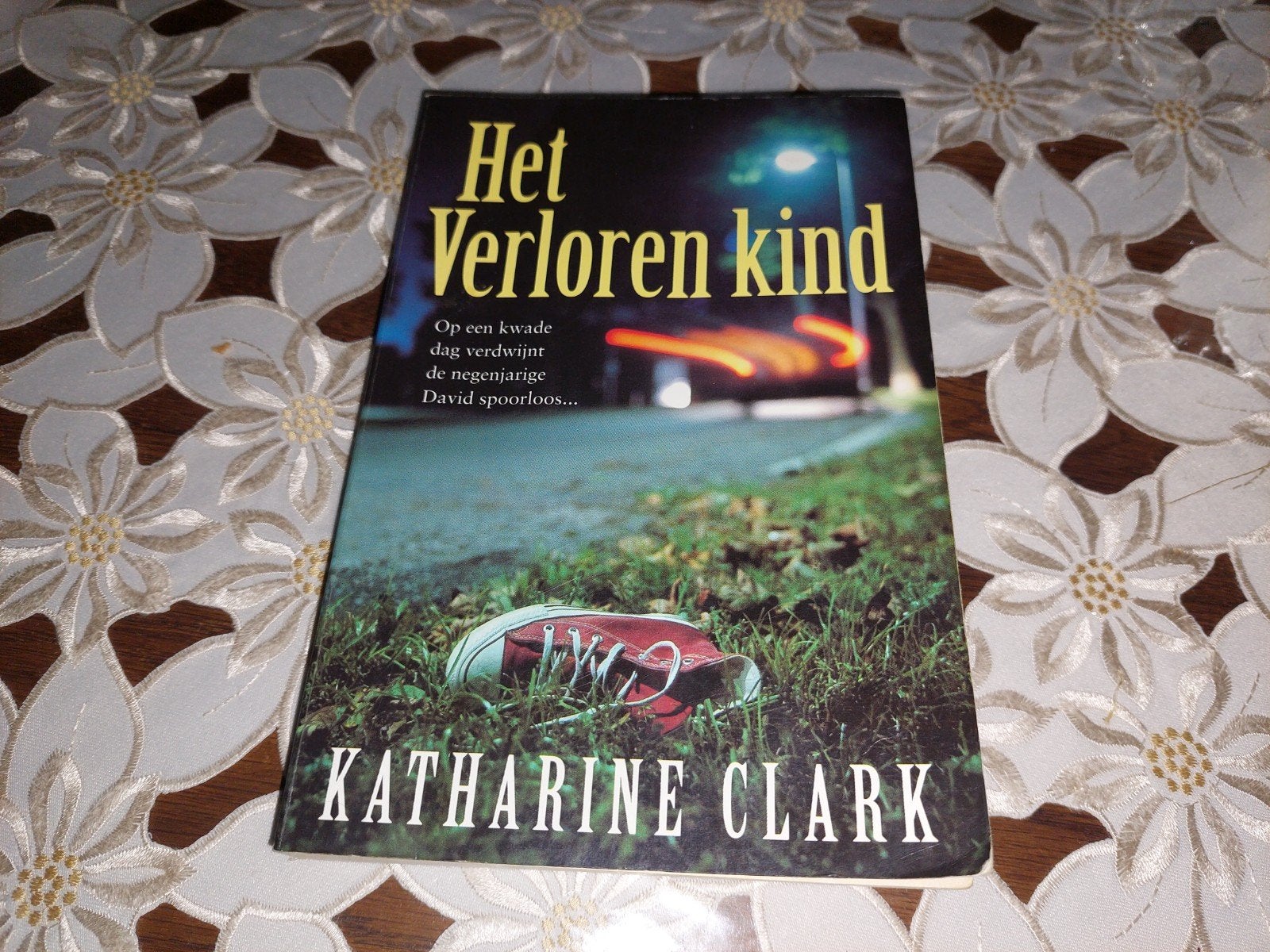 Het Verloren Kind. Boek. Vintage., Ophalen of Verzenden, Zo goed als nieuw, Nederland, Katharine Clark.