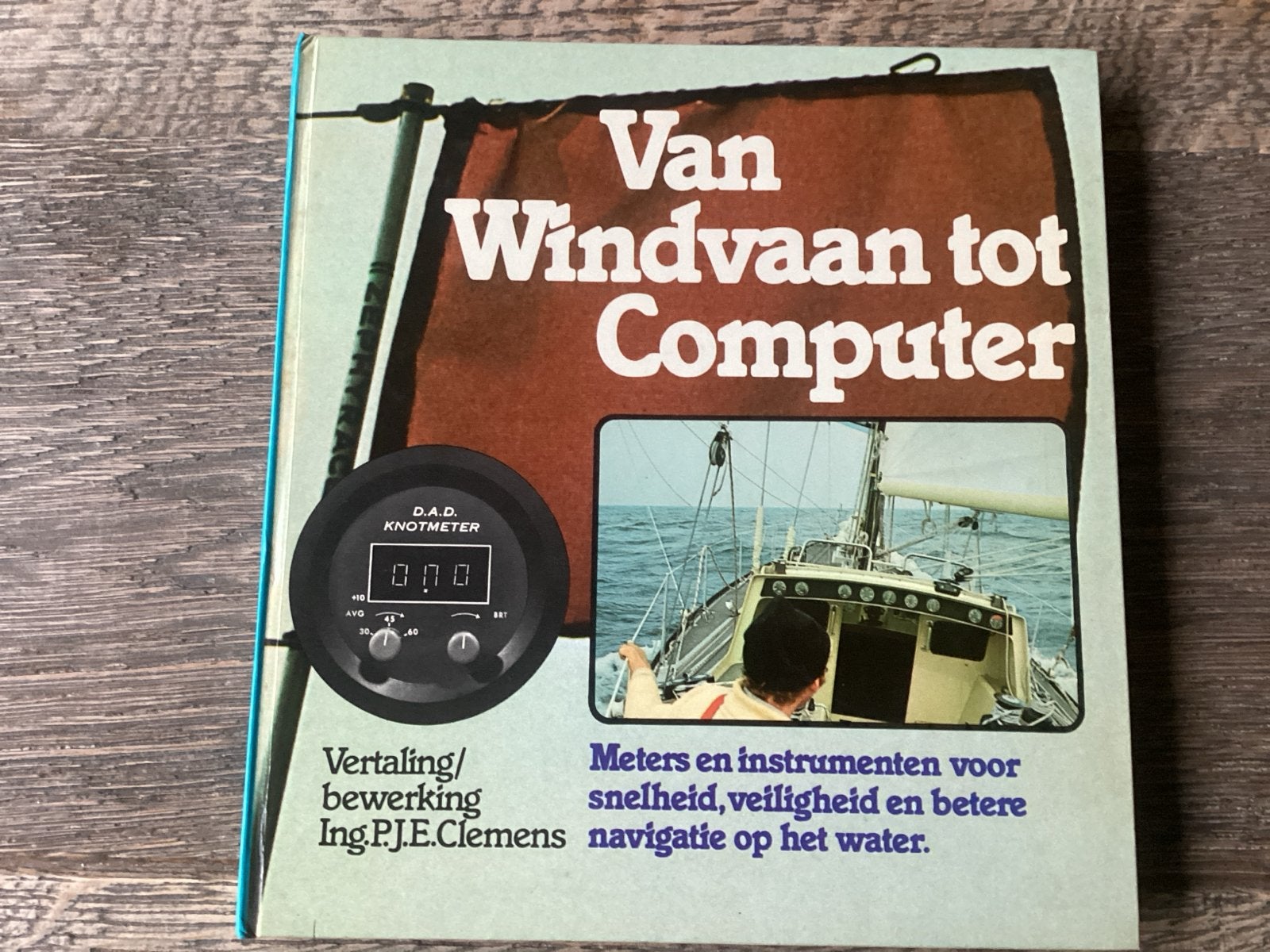 Van Windvaan tot Computer - Navigatieboek 1977, Ophalen of Verzenden, Gelezen, Overige onderwerpen