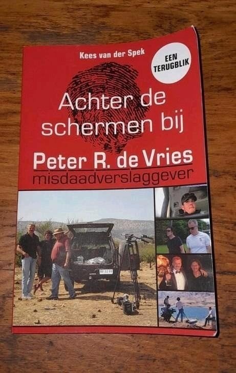 Achter de schermen bij Peter R. de Vries - kees van der spek, Boeken, Gelezen, Peter R. De Vries, Ophalen of Verzenden, Nederland