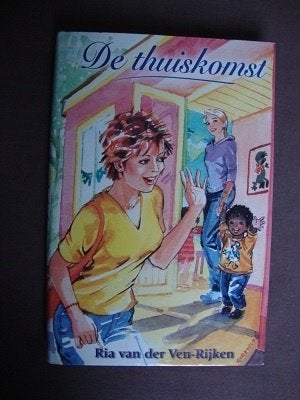 DE THUISKOMST door Ria van der Ven-Rijken, Ophalen of Verzenden, Gelezen, Nederland
