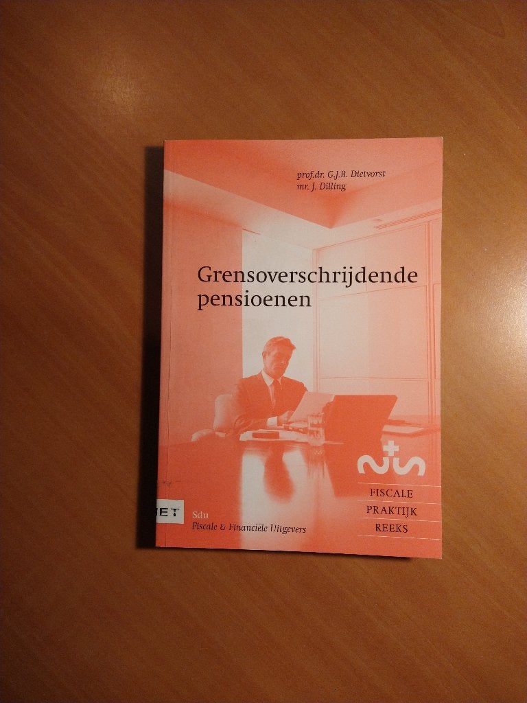Grensoverschrijdende pensioenen. Dietvorst, Prof. dr. G.J., Ophalen of Verzenden, Zo goed als nieuw