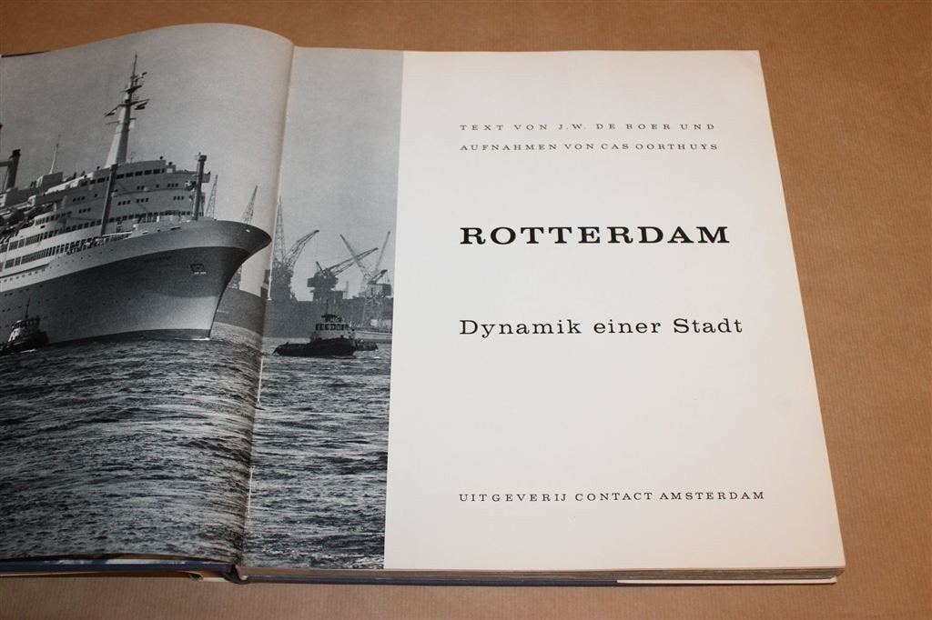 Rotterdam Dynamik einer Stadt — Fotoboek Cas Oorthuys 1959, Ophalen of Verzenden, Gelezen