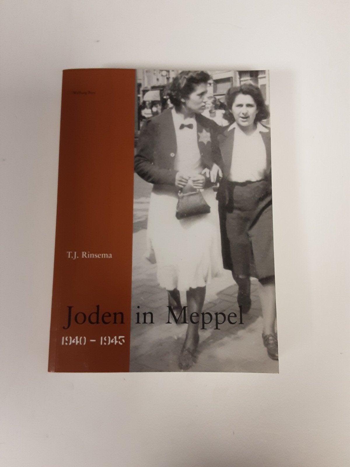 T.J. Rinsema - Joden in Meppel 1940 - 1945, Boeken, Geschiedenis | Stad en Regio, 20e eeuw of later, Ophalen of Verzenden, Zo goed als nieuw