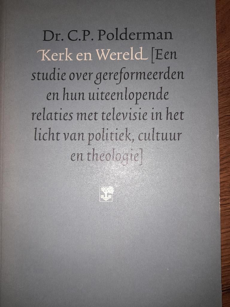 Kerk en wereld - Dr. C.P. Polderman, Ophalen of Verzenden, Gelezen, Christendom | Protestants