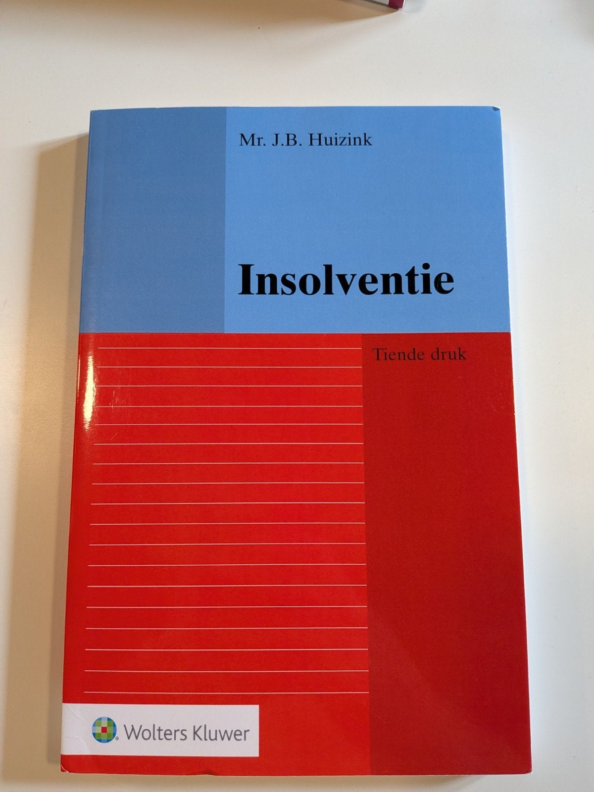 Insolventie - Mr. J.B. Huizink - Tiende druk, Mr. J.B. Huizink, WO, Gamma, Ophalen