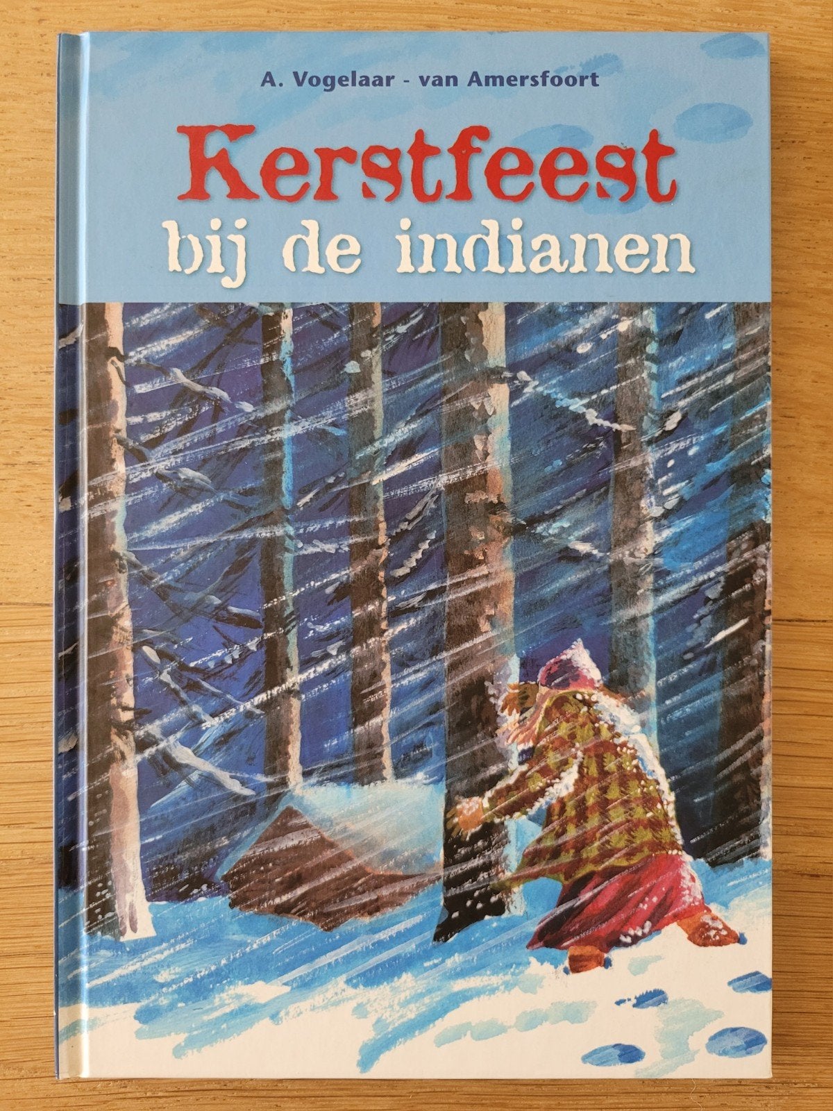 Kerstfeest bij de indianen, A Vogelaar-van Amersfoort, chr., Ophalen of Verzenden, Gelezen, Fictie algemeen