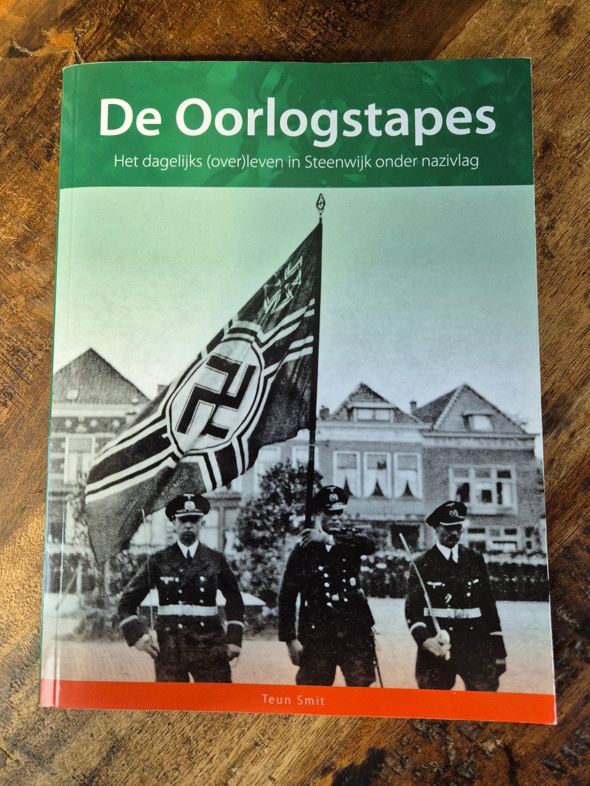Teun Smit - De Oorlogstapes Steenwijk in WOII, Tweede Wereldoorlog, Ophalen of Verzenden, Zo goed als nieuw, Teun Smit