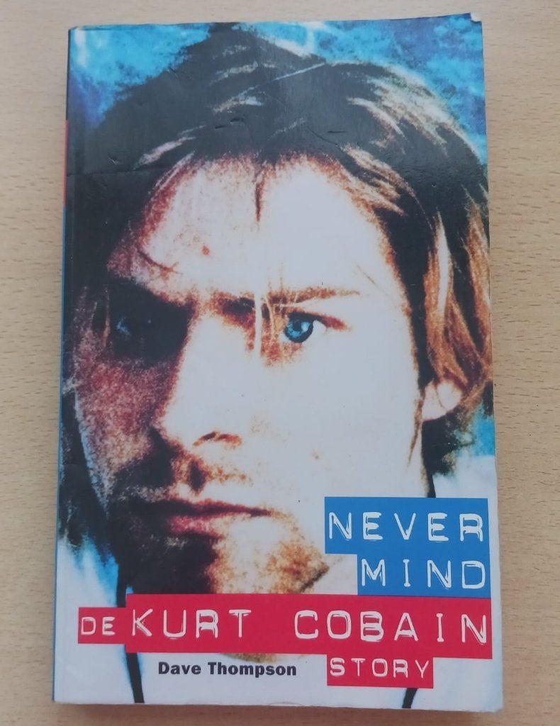 Dave Thompson - Nevermind : De Kurt Cobain Story, Verzamelen, Ophalen of Verzenden, Gebruikt, Boek, Tijdschrift of Artikel