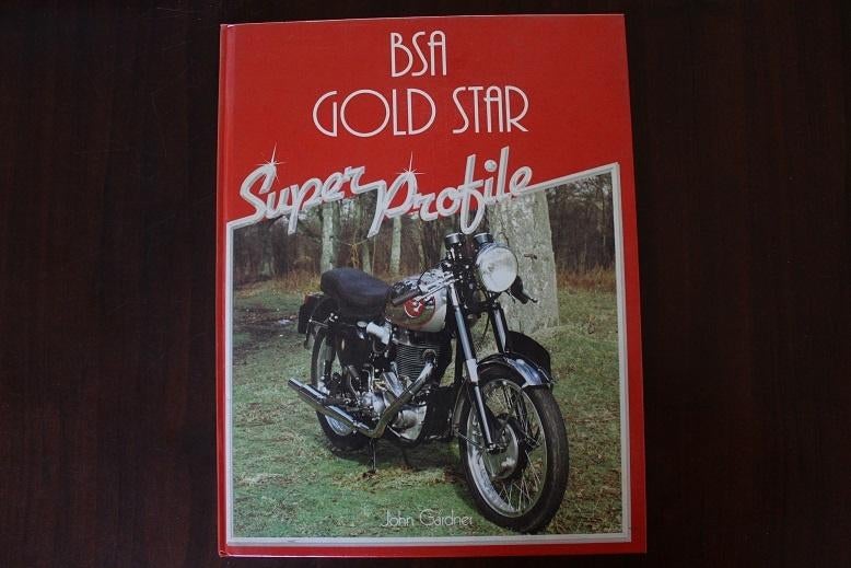 BSA Gold Star motorcycles  super profile by John Gardner, Boeken, Ophalen of Verzenden, Gelezen