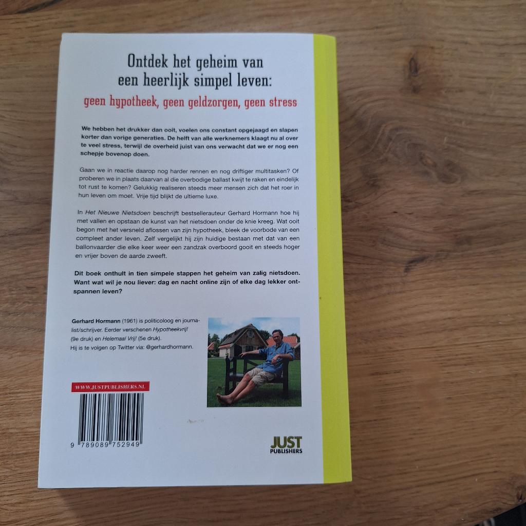 Het nieuwe nietsdoen, Gerhard Hormann, werken naar behoefte, Boeken, Ophalen of Verzenden, Zo goed als nieuw, Gerhard Hormann