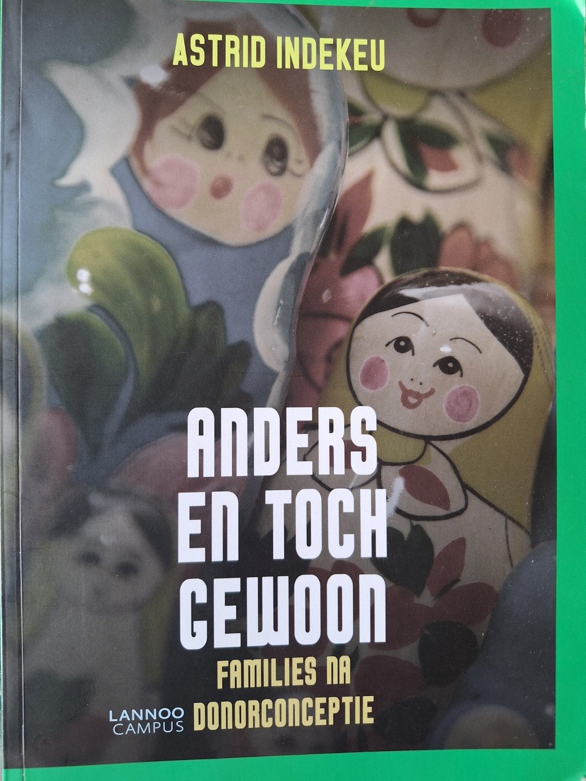 Anders en toch gewoon Astrid Indekeu ZGAN, Ophalen of Verzenden, Zo goed als nieuw