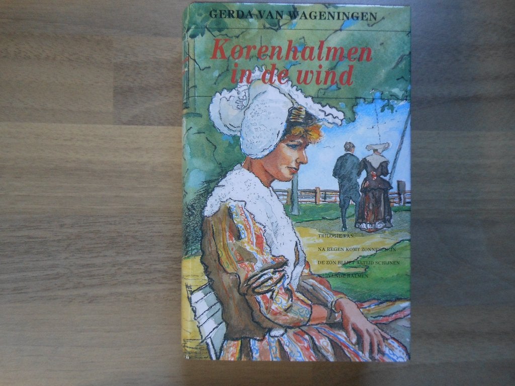 Gerda van Wageningen / Korenhalmen in de wind  Trilogie, Ophalen of Verzenden, Gelezen