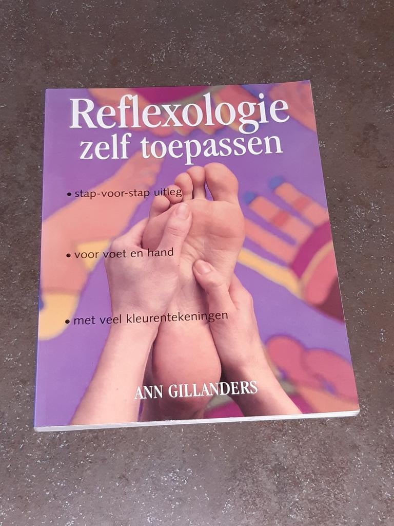 Reflexologie zelf toepassen Ann Gillanders, Ophalen of Verzenden, Zo goed als nieuw