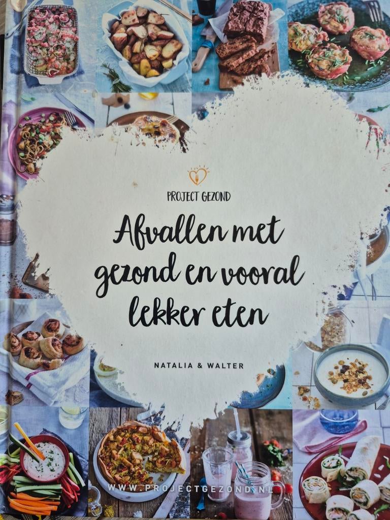 2 Project Gezond kookboeken: Afvallen met lekker eten, Boeken, Ophalen of Verzenden, Zo goed als nieuw, Natalia & Walter, Gezond koken