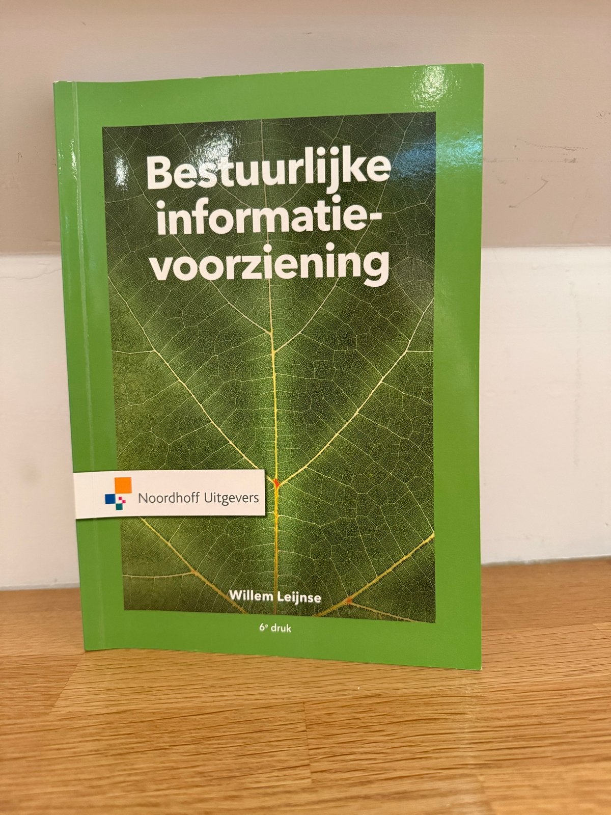 Bestuurlijke Informatievoorziening - Willem Leijnse, Boeken, Ophalen of Verzenden, Gamma, Gelezen, HBO