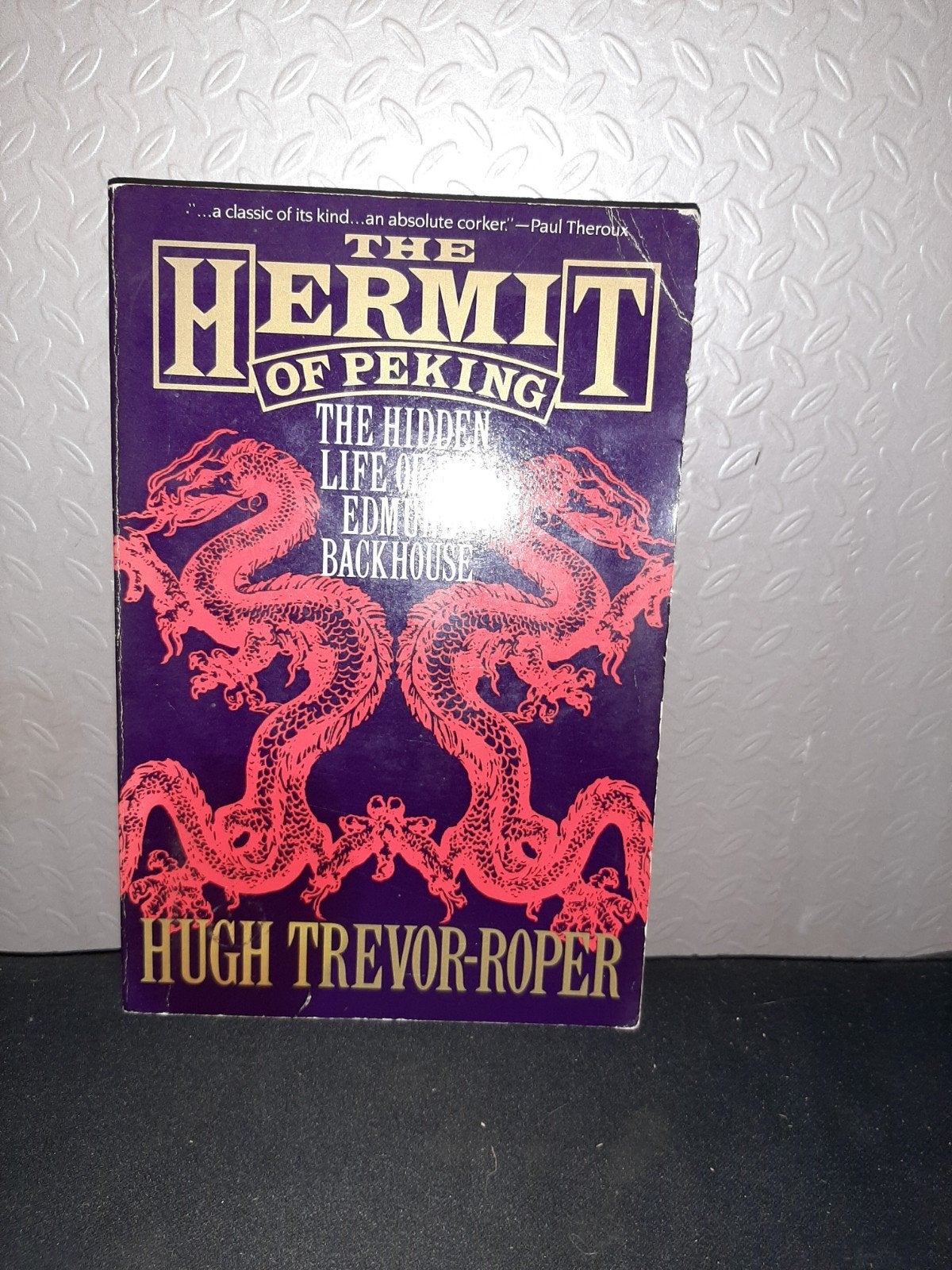 The Hermit of Peking: The Hidden Life of Edmund Backhouse, Ophalen of Verzenden, Gelezen, Hugh Trevor-Roper