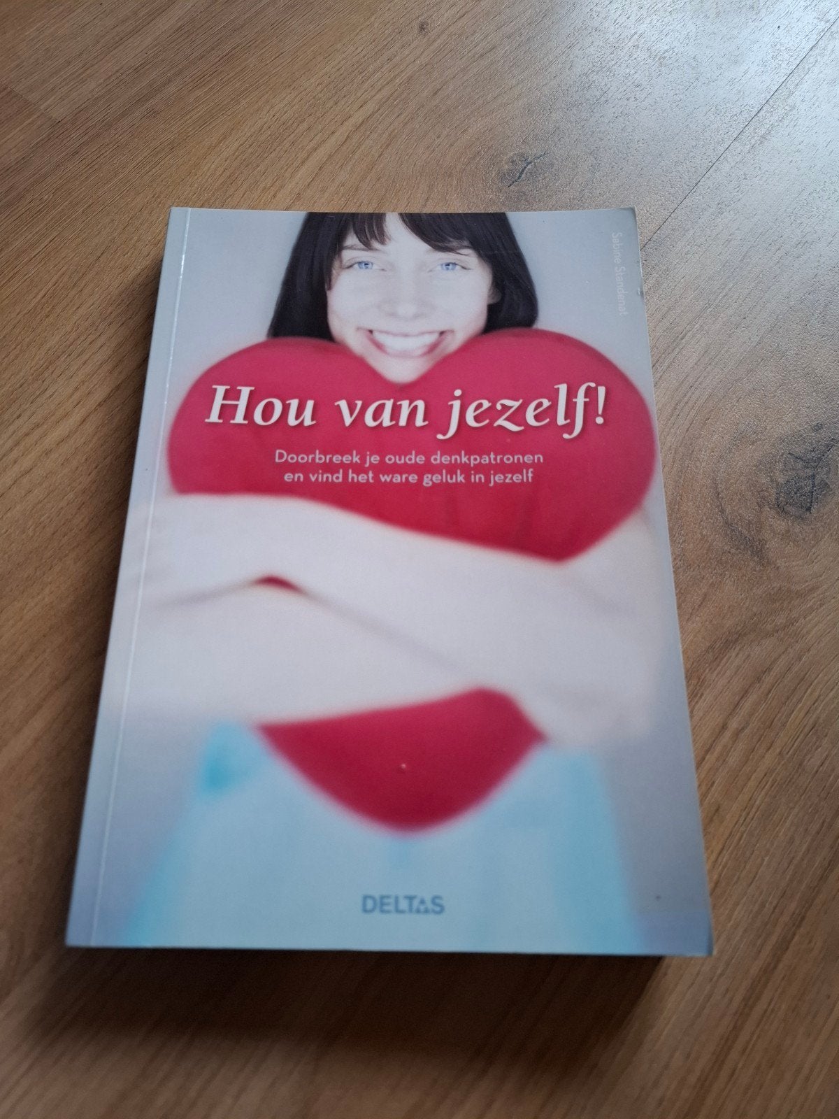 S. Standenat - Hou van jezelf, Boeken, Ophalen of Verzenden, Zo goed als nieuw, S. Standenat