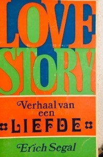 Erich Segal Love Story, Verhaal van een liefde, Boeken, Ophalen of Verzenden, Gelezen, Erich Segal, Amerika