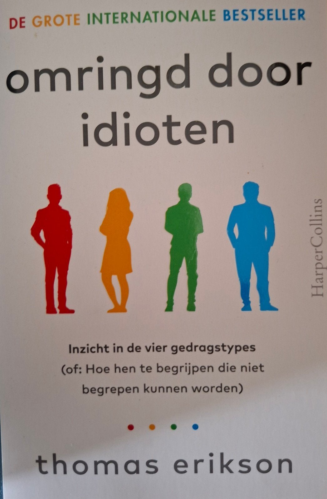 Thomas Erikson - Omringd door idioten, Ophalen of Verzenden, Zo goed als nieuw, Thomas Erikson