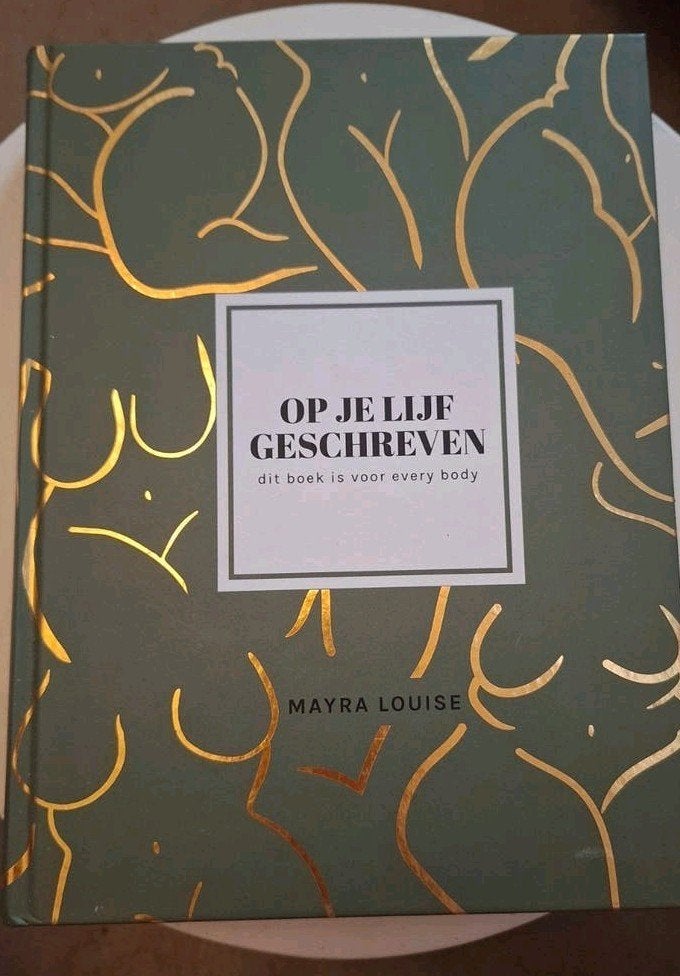Op je lijf geschreven - Mayra Louise (Zo goed als nieuw), Ophalen of Verzenden, Zo goed als nieuw, Mayra Louise, Nederland