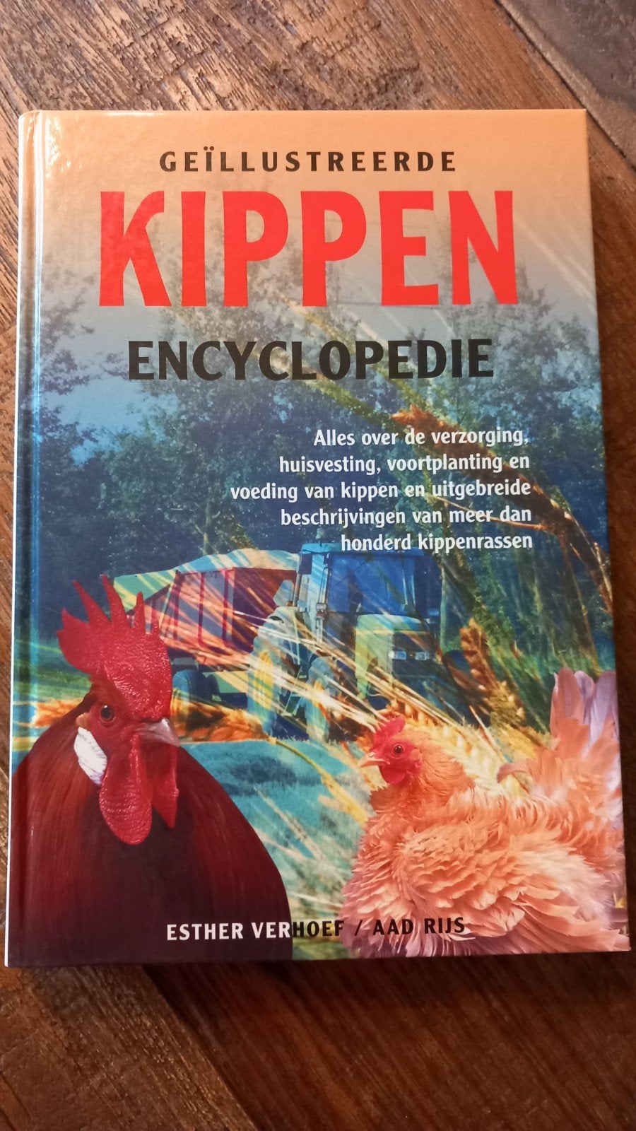 Esther Verhoef - Geillustreerde kippen encyclopedie, Ophalen of Verzenden, Zo goed als nieuw, Esther Verhoef; A. Rijs
