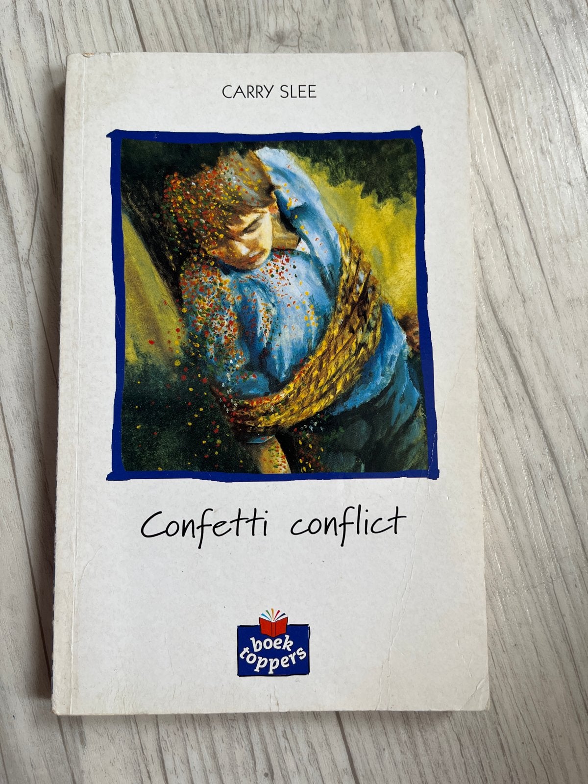 Confetti conflict - Carry Slee (Boek Toppers), Ophalen of Verzenden, Gelezen, Fictie