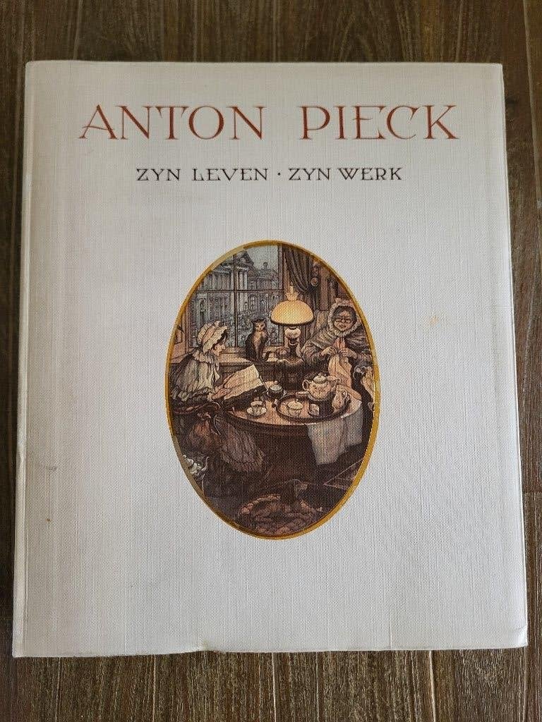 Anton Pieck Zijn Leven - Zijn werk, Boeken, Ophalen of Verzenden, Zo goed als nieuw, Ben van Eysselsteijn, Prentenboek