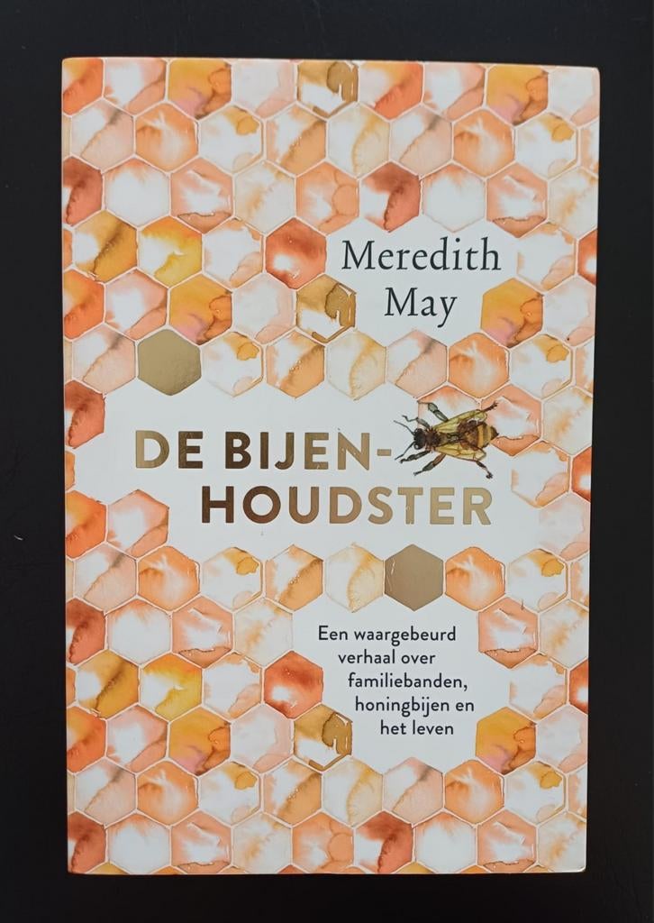 Meredith May - De bijenhoudster, Ophalen of Verzenden
