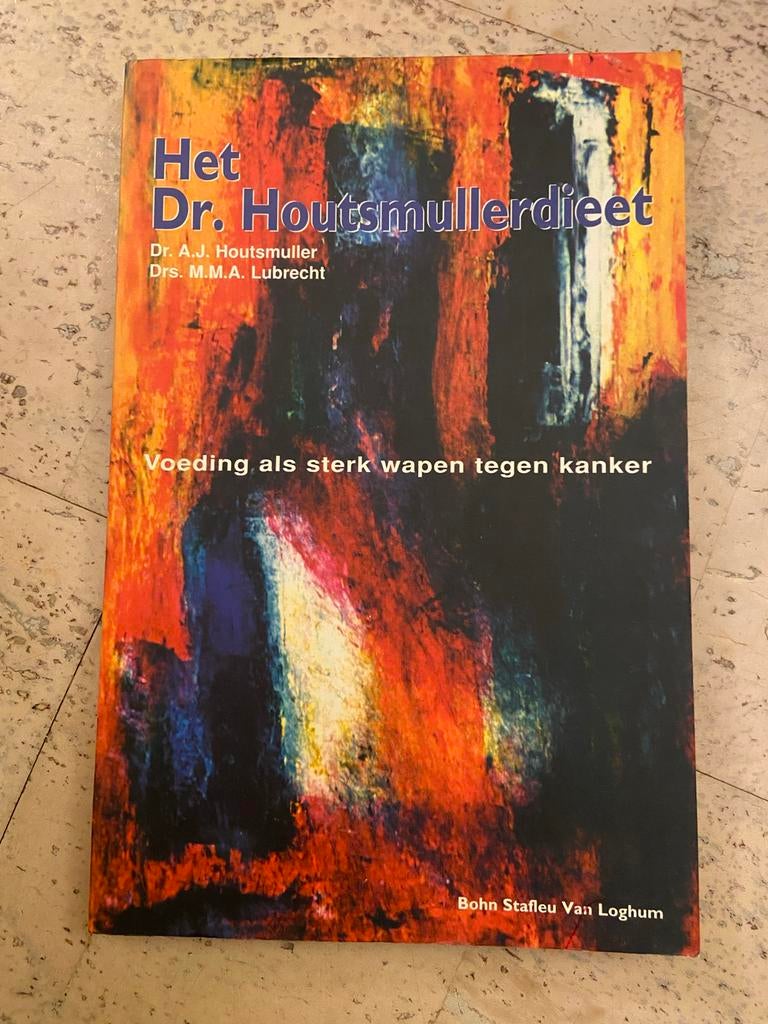 Het Dr. Houtsmullerdieet - Voeding als wapen tegen kanker, Ophalen of Verzenden, Gelezen, Dieet en Voeding