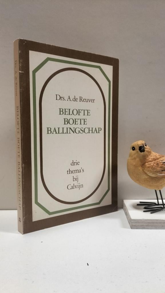 Reuver, Drs. A. de; Belofte boete en ballingschap, Boeken, Ophalen of Verzenden, Gelezen, Christendom | Protestants