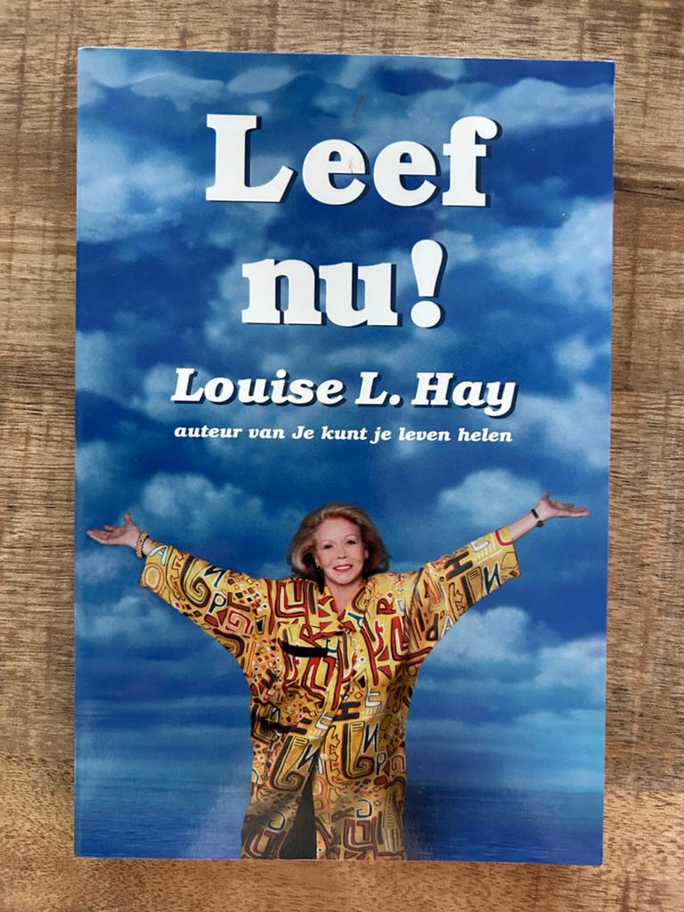 Leef nu! - Louise L. Hay (Boek), Boeken, Ophalen of Verzenden, Zo goed als nieuw