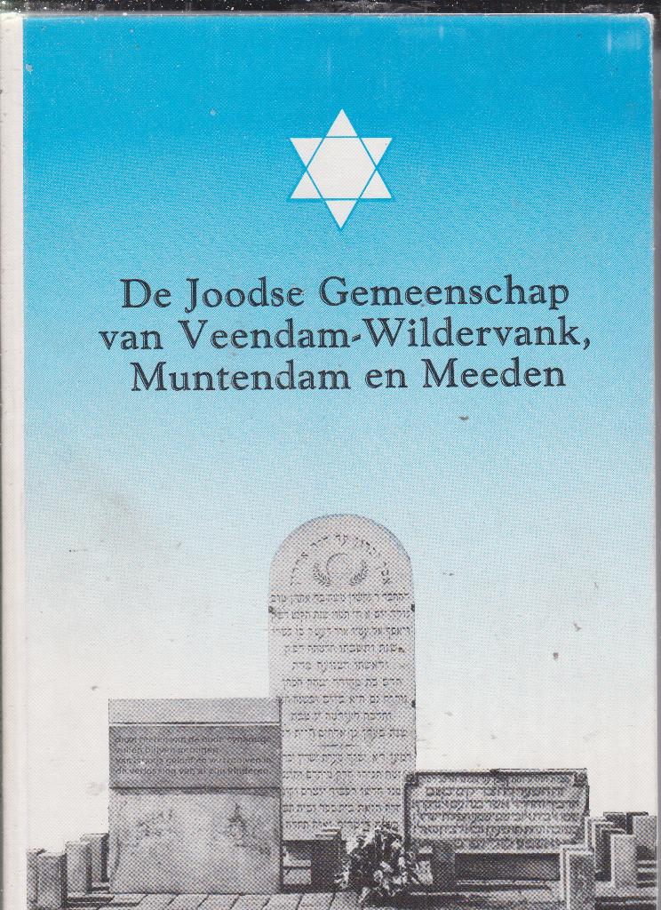 De Joodse van Veendam-Wildervank, Muntendam en Meeden., Boeken, Verzenden, Zo goed als nieuw